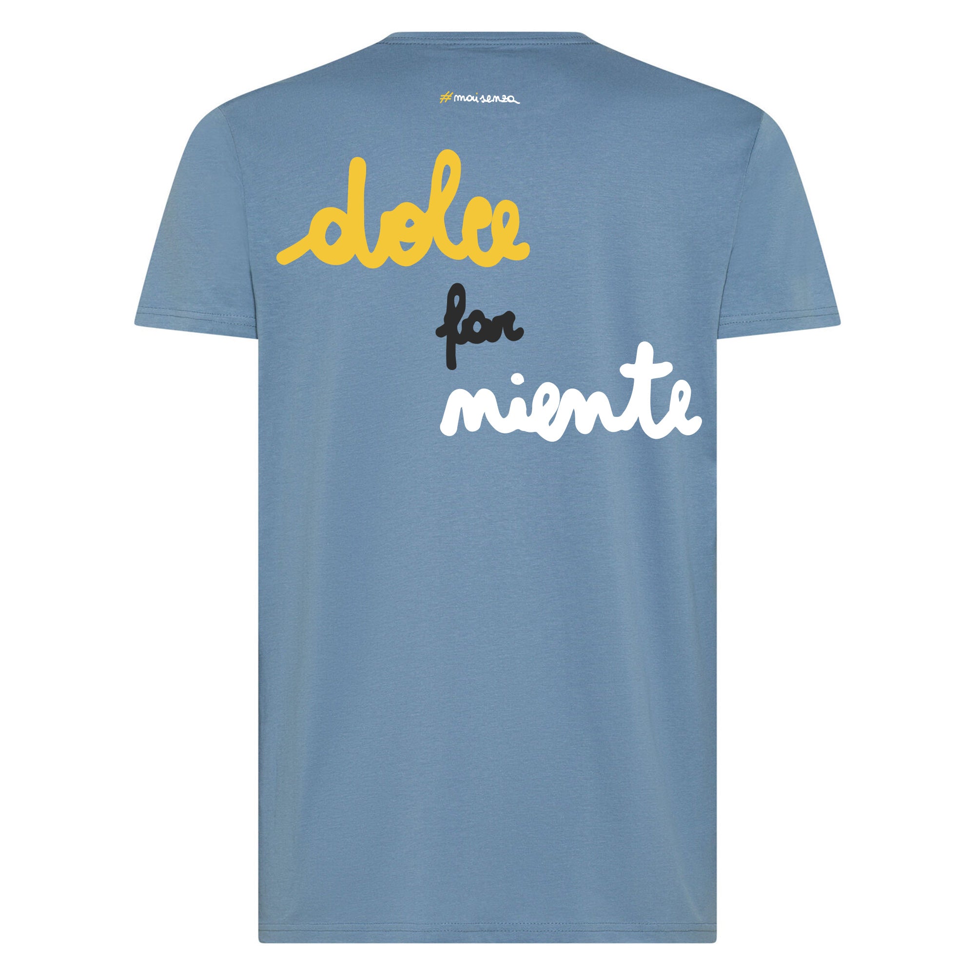 T-shirt La Dolce Vita - Dolce far niente text