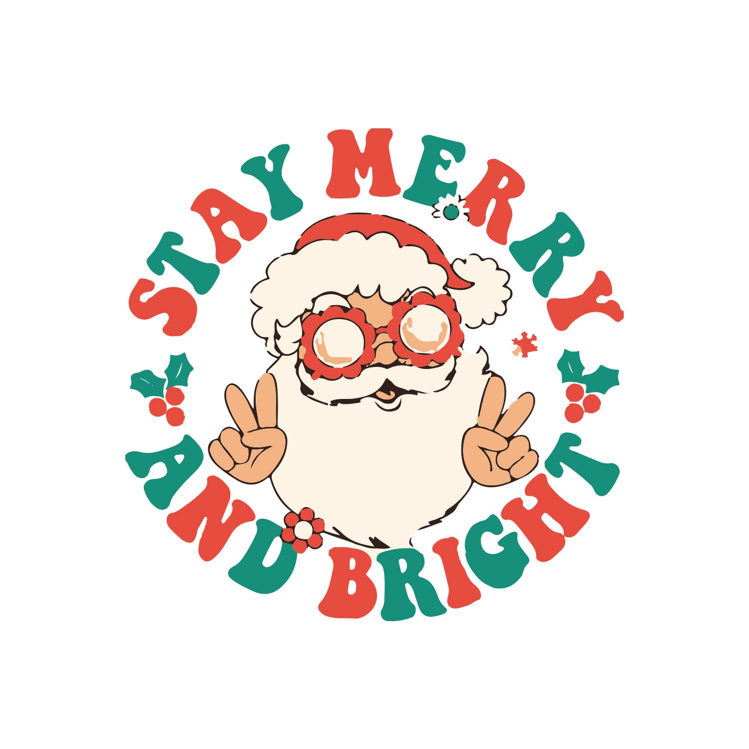 Stampata Natalizia - Stay merry and Bright