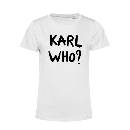 T-shirt Karl Who?
